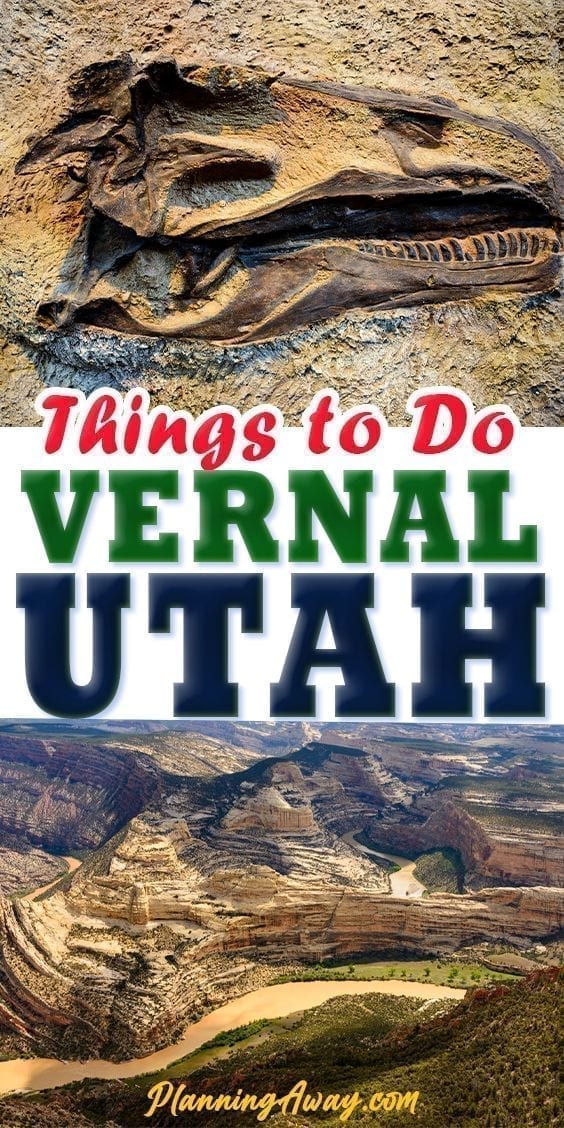 Things to do in Vernal pin for pinterest