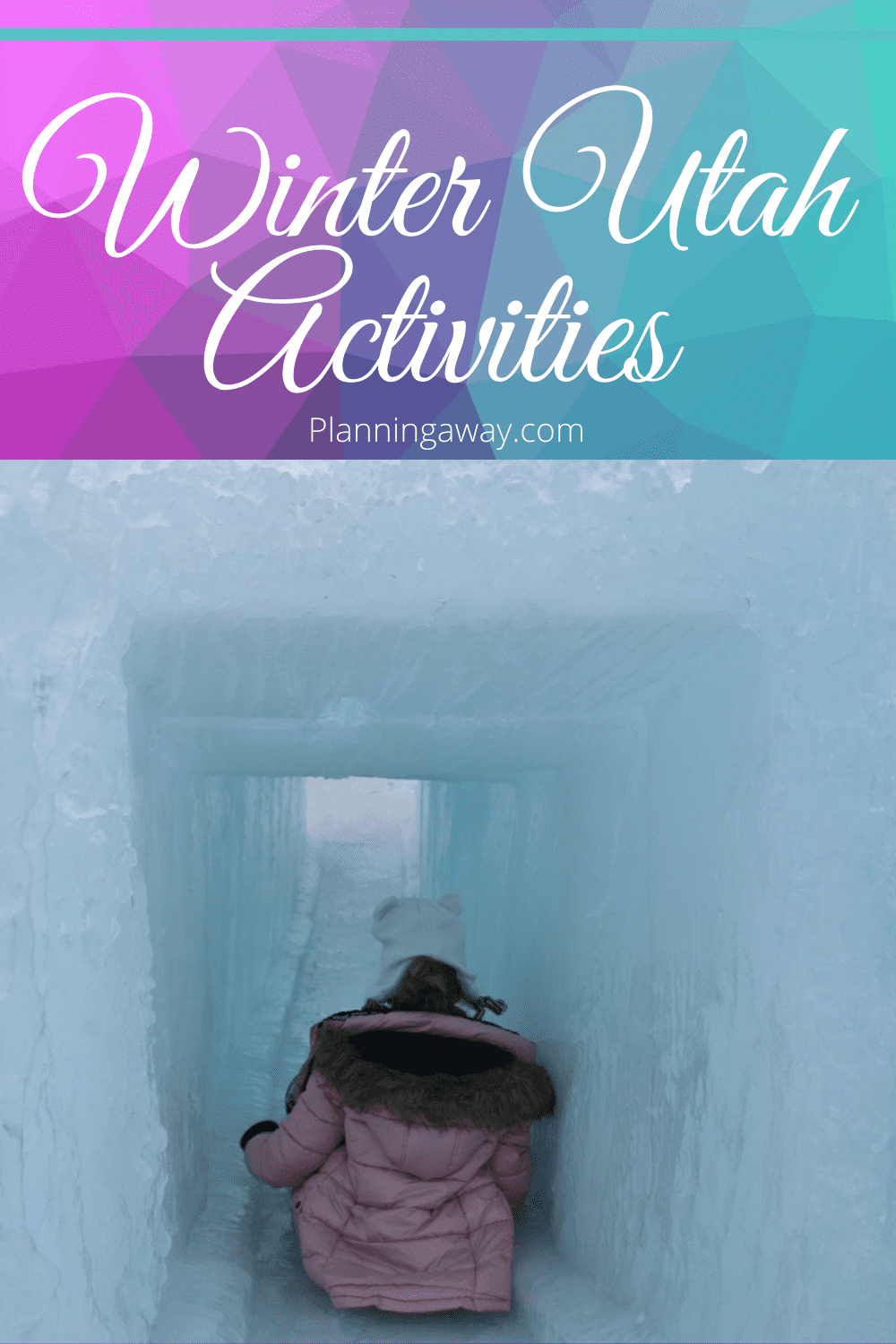Utah Winter Activities Pin for Pinterest