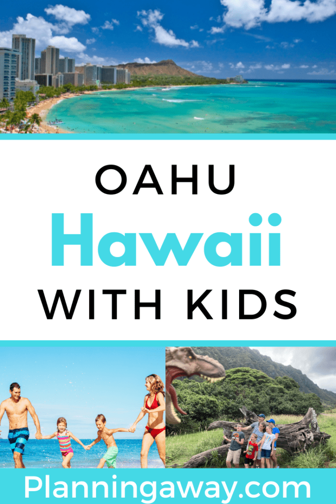 Best things to do on Oahu with kids pin for Pinterest