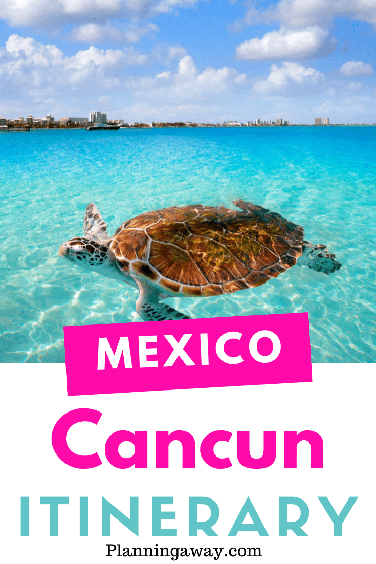 Cancun Itinerary pin for pinterest