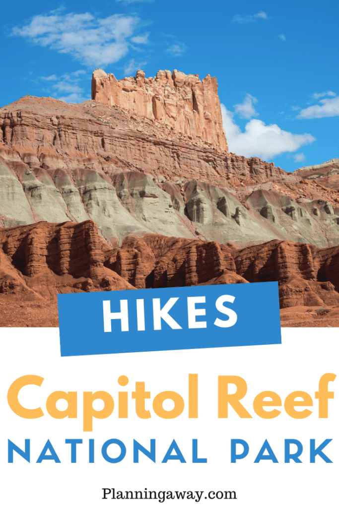 Hikes at Capitol Reef National Park Pin for Pinterest