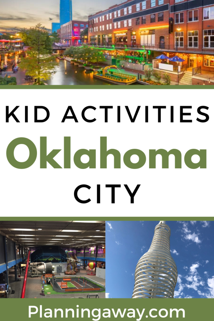 Best things to do in Okc with kids Pin for Pinterest