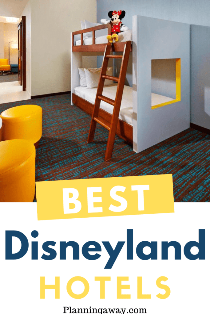 hotels in walking distance of Disneyland Pin for Pinterest