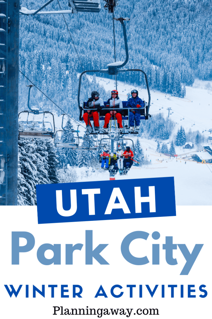 Best things to do in in Park City in Winter Pin for Pinterest 