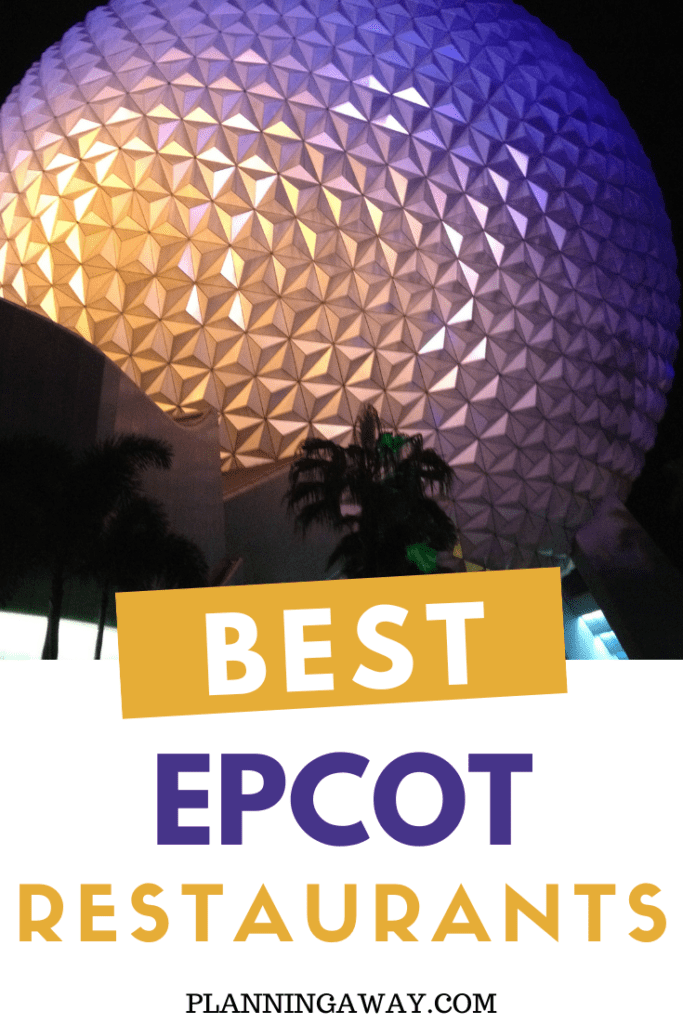 Best Epcot Restaurants Pin for Pinterest