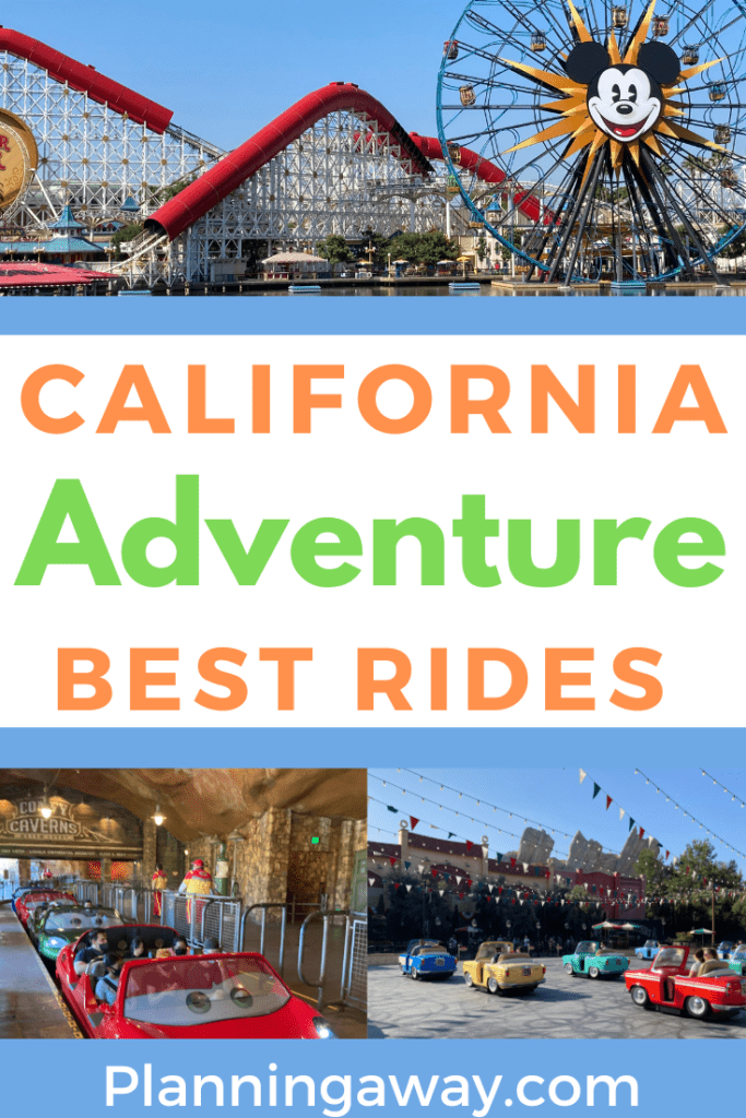 Best rides California Adventure Pin for Pinterest