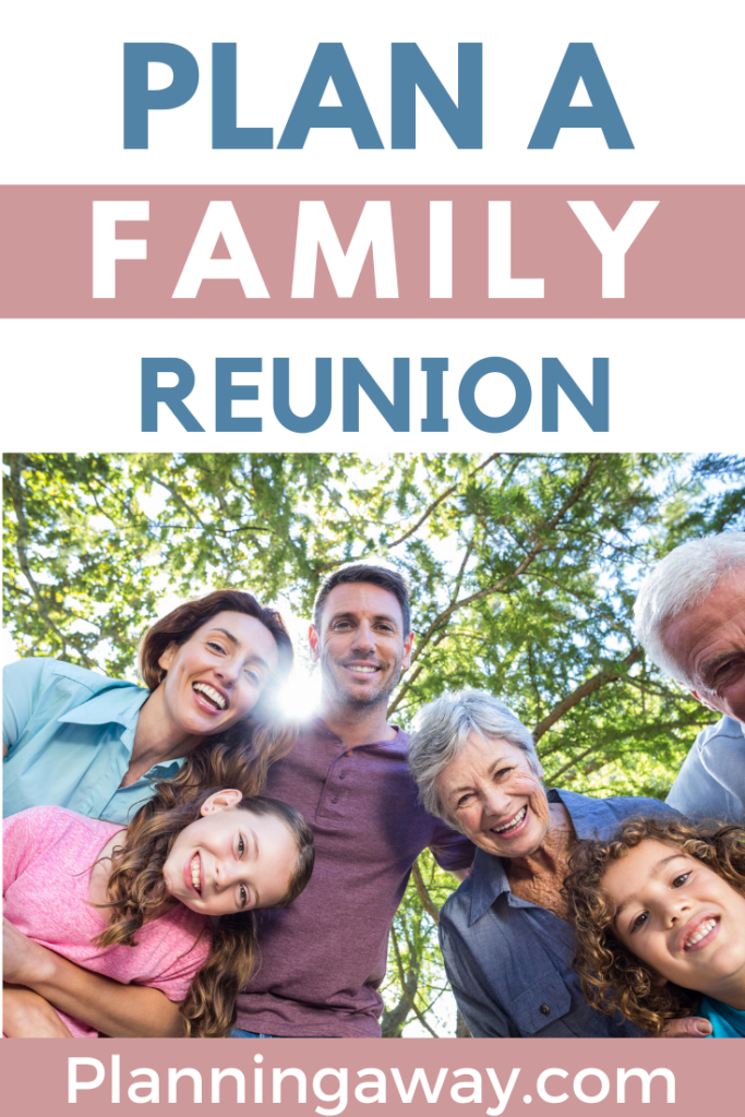 Plan a Family Reunion Pin for Pinterest 
