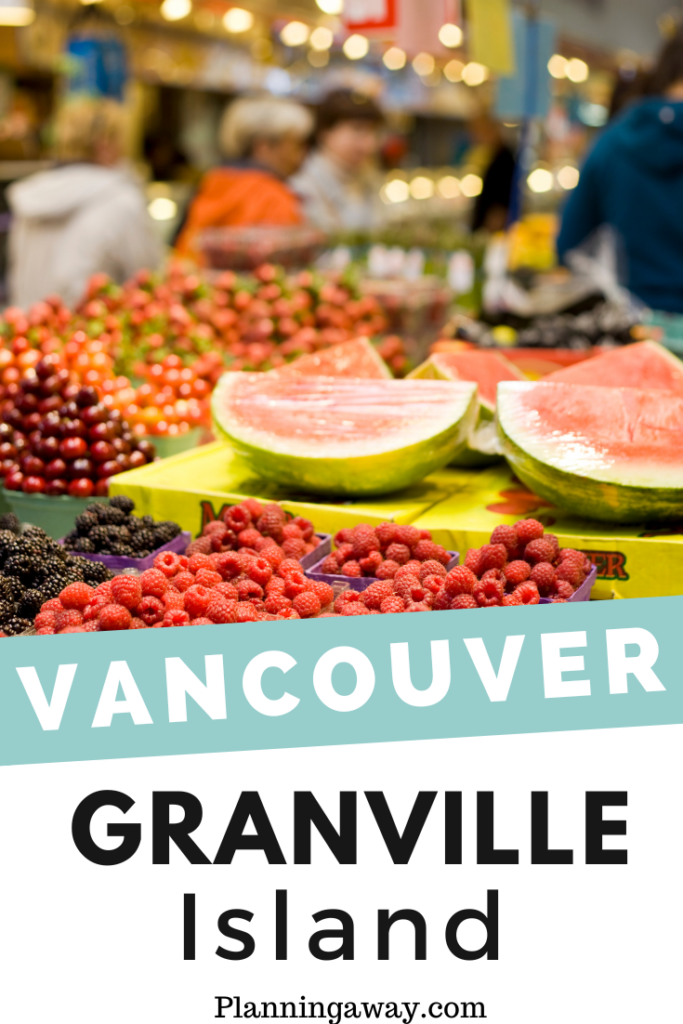 Granville Island Vancouver Pin for Pinterest
