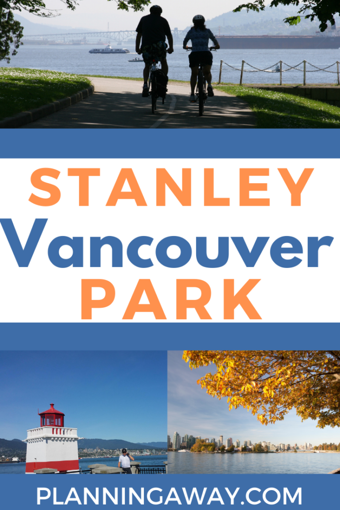things to do in Stanley Park Vancouver pIn for Pinterest 