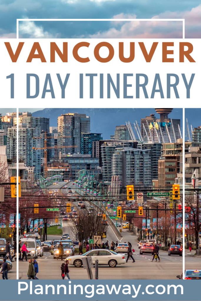 Vancouver 1-Day Itinerary Pin for Pinterest